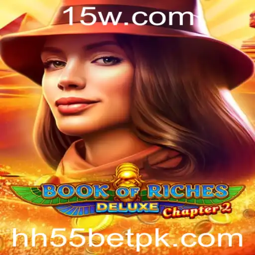 hh55bet - Explorando Book of Riches Deluxe Chapter 2 e o Fascinante Mundo dos Jogos Online