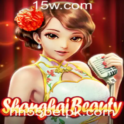 hh55bet - Descubra o Fascinante Mundo de ShanghaiBeauty: O Jogo que Conquista Corações
